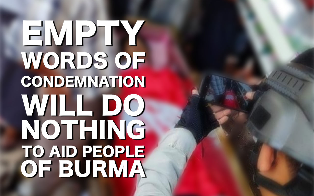 Burma’s military Continued Murder and Torture of Civilians Must Be Met with Action and Prosecuted